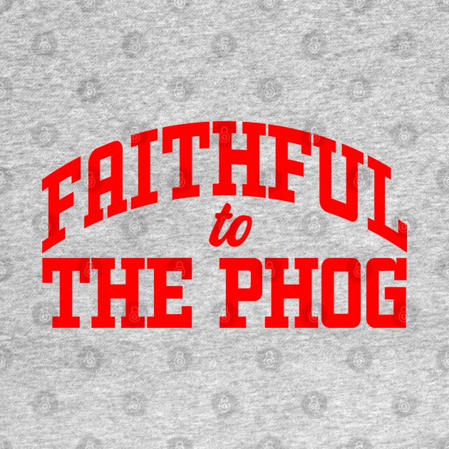 Faithful to the Phog! by MalmoDesigns